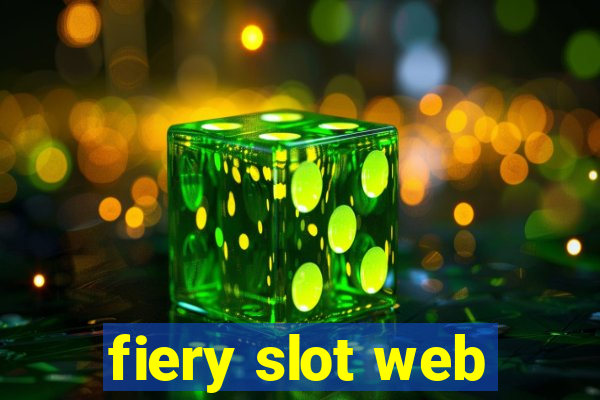 fiery slot web